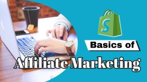 affiliate marketing basics for beginners